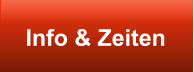 Info & Zeiten